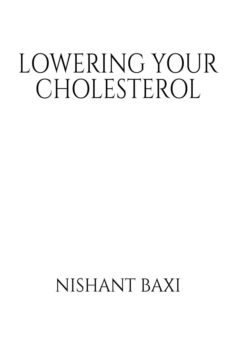 Lowering Your Cholesterol