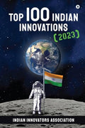 Top 100 Indian Innovations (2023)