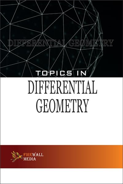 Topics in Differential Geometry