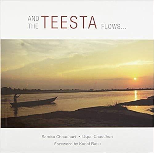 And the Teesta Flows...