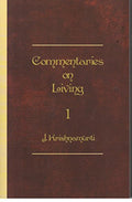 Commentaries on Living First Series