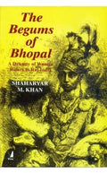 The Begums of Bhopal, Spl. Edition for Manjul