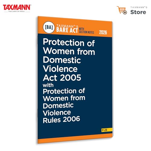 Taxmanns Protection of Women from Domestic Violence Act 2005 [Bare Act with Section Notes]  Comprehensive | Updated Legal Refe