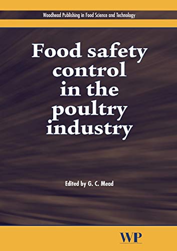 Food Safety Control in the Poultry Industry (Woodhead Publishing Series in Food Science, Technology and Nutrition)