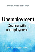 Unemployment : Dealing With Unemployment