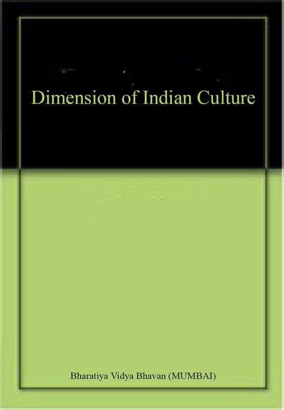 Dimension Of Indian Culture