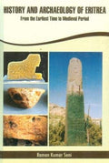 History And Archeology Of Eritrea: From Early Times To The Medieval Period