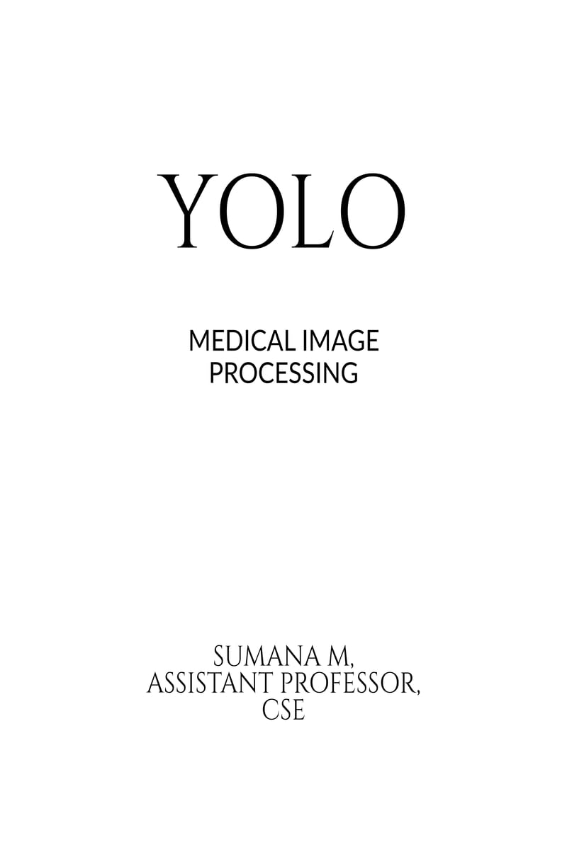 YOLO MEDICAL IMAGE PROCESSING