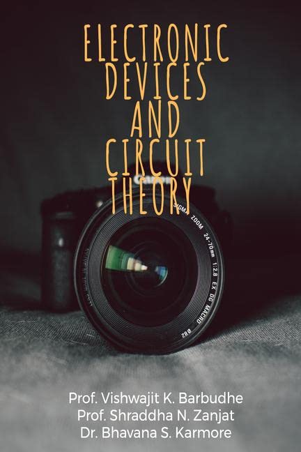 Electronic Devices And Circuit Theory