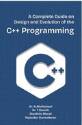 A Complete Guide on Design and Evolution Of The C++ Programming