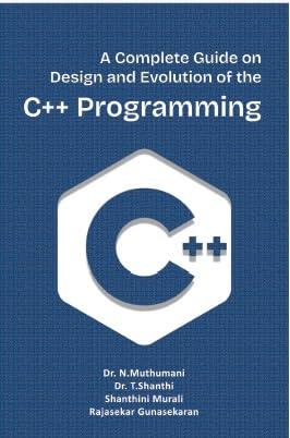 A Complete Guide on Design and Evolution Of The C++ Programming