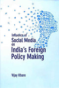 Influence of Social Media on Indias Foreign Policy Making