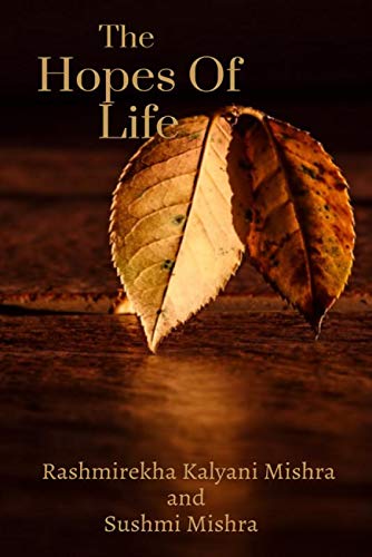 The Hopes Of Life