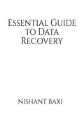 Essential Guide to Data Recovery