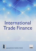 Iibfs International Trade Finance Systematic And Comprehensive Overview Of The International Trade Finance Practices With Emphas