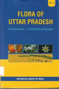 Flora Of Uttar Pradesh: Araliaceae  Ceratophyllaceae Vol Ii