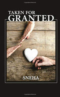 Taken For Granted