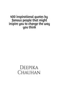 400 Quotes By Famous People That Might Inspire You To Change The Way You Think : 400 Inspirational Quotes