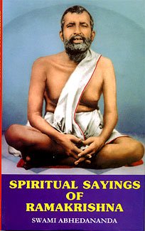 Spiritual Sayings Of Ramakrishna ? ? [Hb]