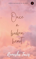 Once a broken heart : let it hurt, then let it go