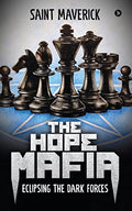 The Hope Mafia : Eclipsing The Dark Forces