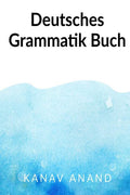 German Grammar Book3 / Deutsches Grammatik Buch