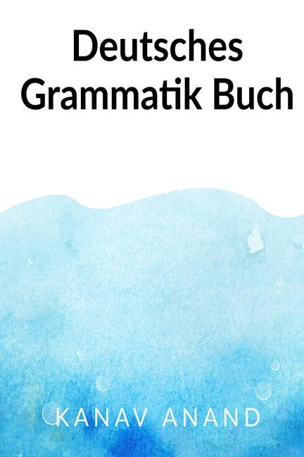 German Grammar Book3 / Deutsches Grammatik Buch