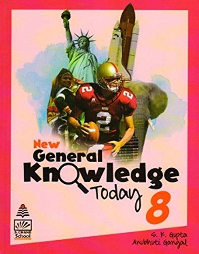 New General Knowledge Today 8 (for 2021 Exam)