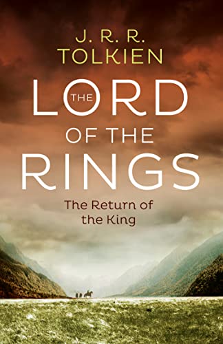 The Return Of The King  The Lord Of The Rings (3): The Classic Bestselling Fantasy Novel: Book 3