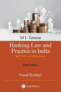 M L Tannan  Banking Law & Practice in India