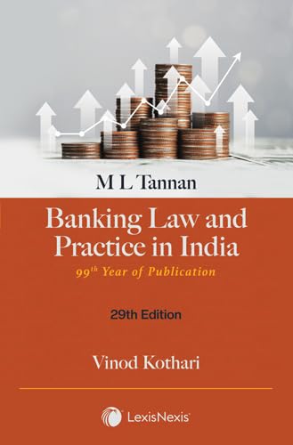M L Tannan  Banking Law & Practice in India