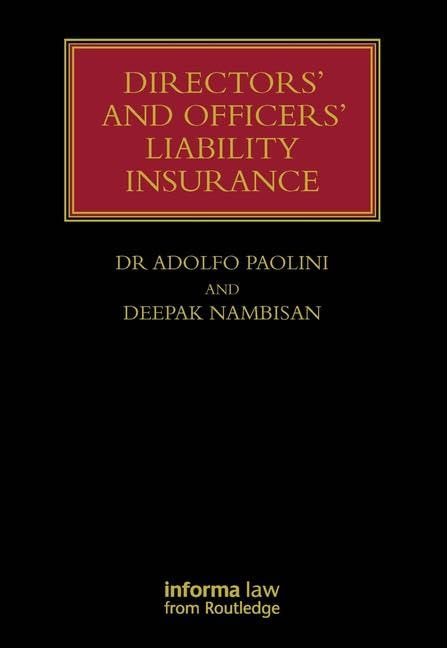 Directors and Officers Liability Insurance (Lloyds Insurance Law Library)