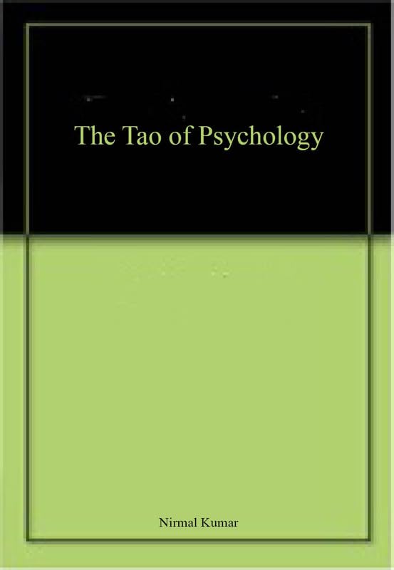 The Tao Of Psychology