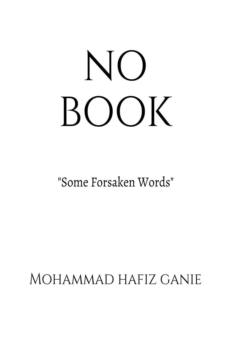 No Book : Some Forsaken Words