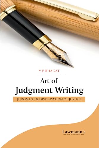 Art of Judgment Writing: Judgment and Dispensation of Justice | Preliminary and Of the Relevancy of Facts | Useful for Judiciary