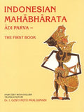 The Indonesian Mahabharata AdiparvaThe First Book (SataPitaka Series, Vol 360)