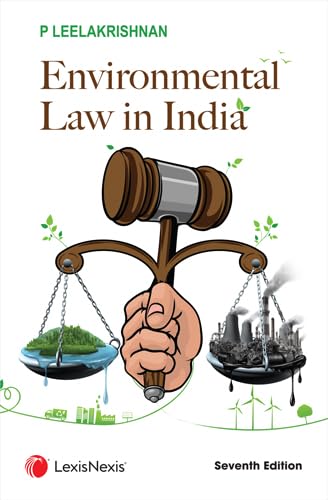 Environmental Law in India, 7/e