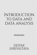 Introduction To Data And Data Analysis