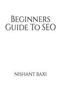 Beginners Guide To SEO