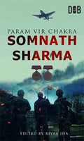 Param Veer Chakra: Somnath Sharma