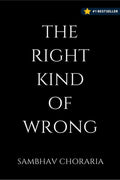 The Right Kind Of Wrong