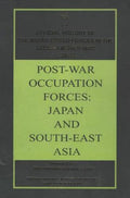 PostWar Occupation Forces: Japan and SouthEast Asia