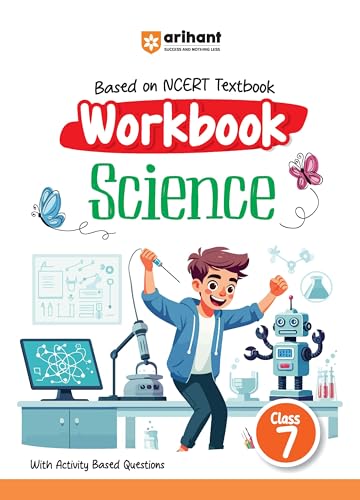 Based On NCERT Textbook Workbook Science Class 7