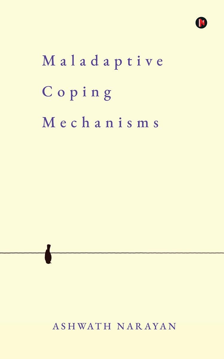 Maladaptive Coping Mechanisms