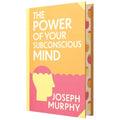 The Power of Your Subconscious Mind by Joseph Murphy : Wilco Classics Sprayed Edge Premium Hardback Edition