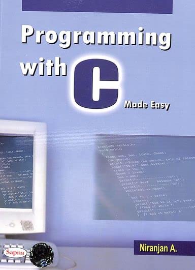 PROGRAMMING WITH C MADE EASY