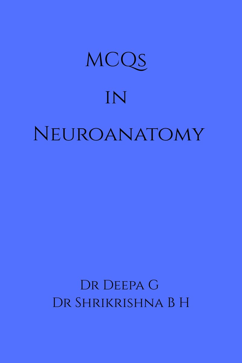 MCQs in Neuroanatomy