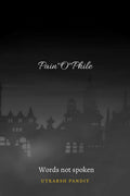 PainOPhile : Words not spoken