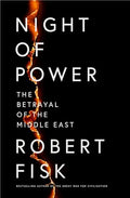 Night Of Power: The Betrayal Of The Middle East