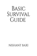 Basic Survival Guide